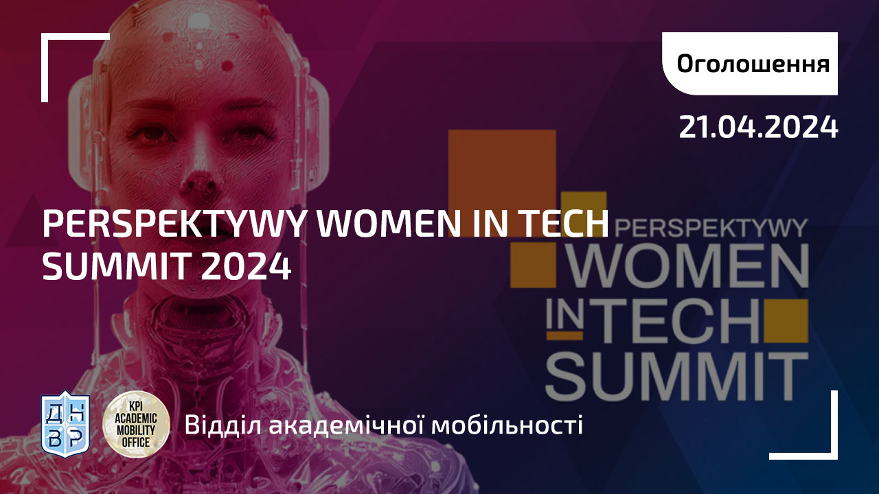 Perspektywy Women in Tech Summit 2024 – Кафедра трансляційної медичної ...